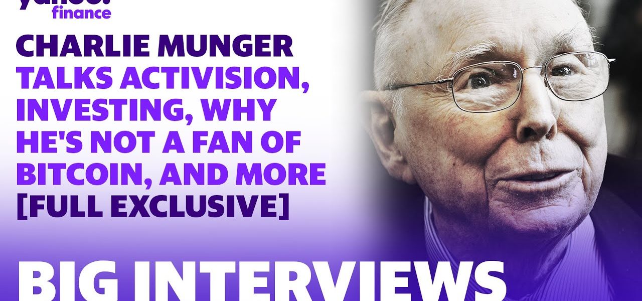 Charlie Munger talks Activision, investing, Russia and why he's not a fan of bitcoin and more