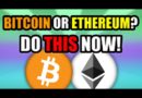 Bitcoin or Ethereum? | Which One Is Better in 2022