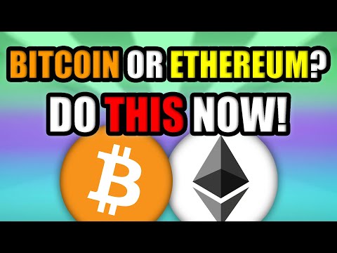Bitcoin or Ethereum? | Which One Is Better in 2022