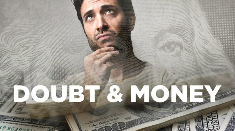 Doubt & Money - Cardone Zone