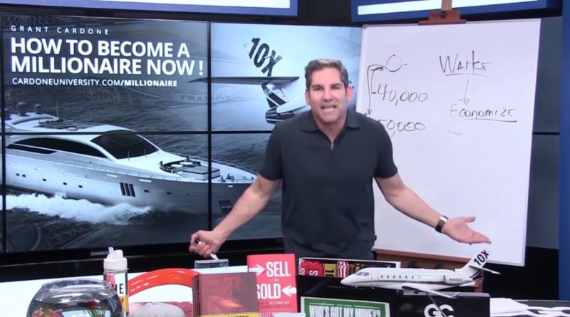 How to Become a Millionaire Grant Cardone