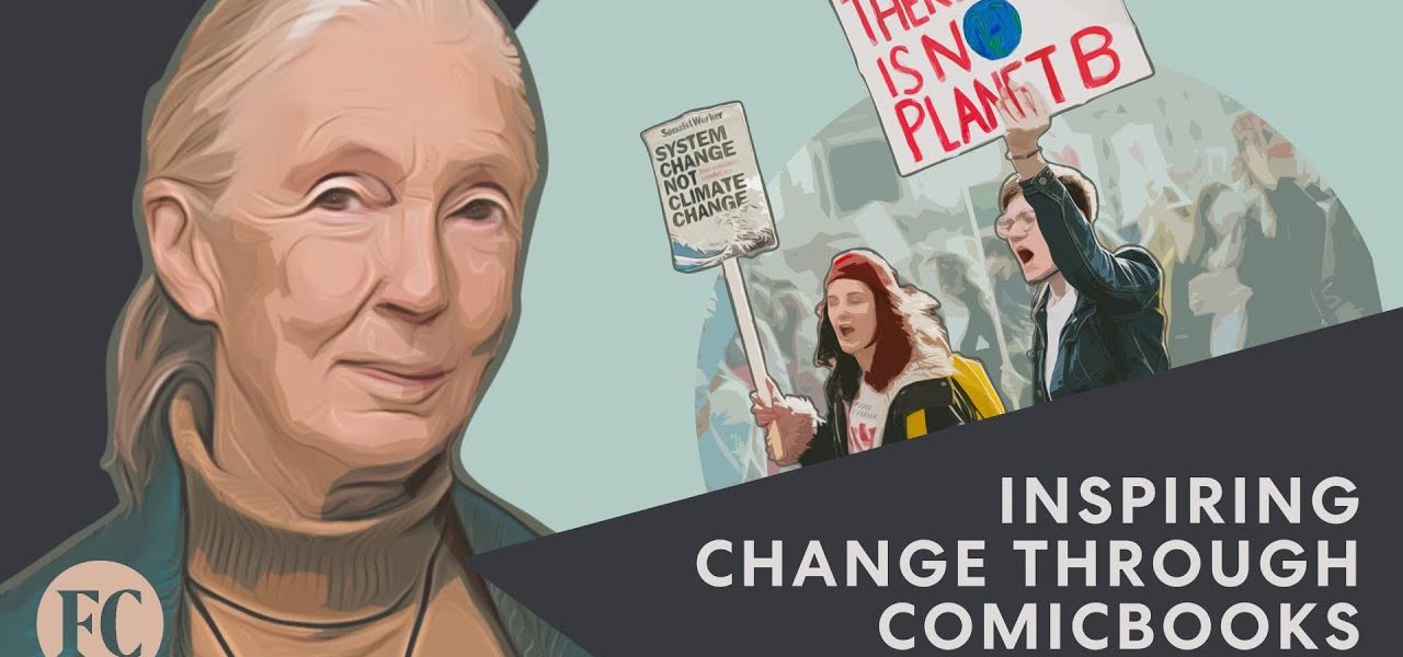 Jane Goodall Thinks Comic Books Will Save the Earth | Fast Company